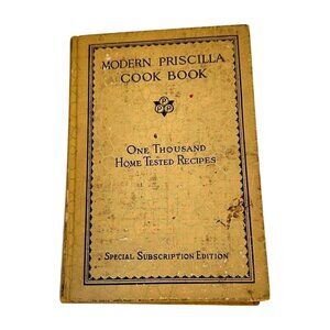 Modern Priscilla Cook Book Subscription Edition‎ 1928 HC Cooking